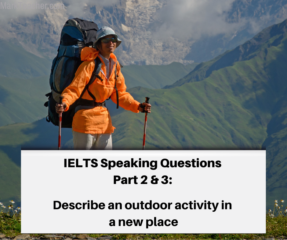 describe-an-outdoor-activity-that-you-did-for-the-first-time-ielts-most